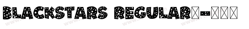BlackStars Regular◆字体转换